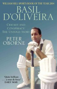 Basil DOliveira book cover by Peter Oborne